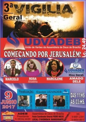 Grande Vigília UDVADEB SETOR 5 NÚCLEO BANDEIRANTE